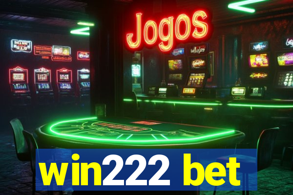 win222 bet